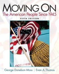 Cover image for Moving On: The American People Since 1945