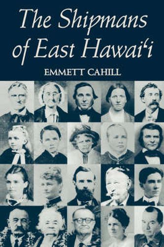 Cover image for The Shipmans Of East Hawaii