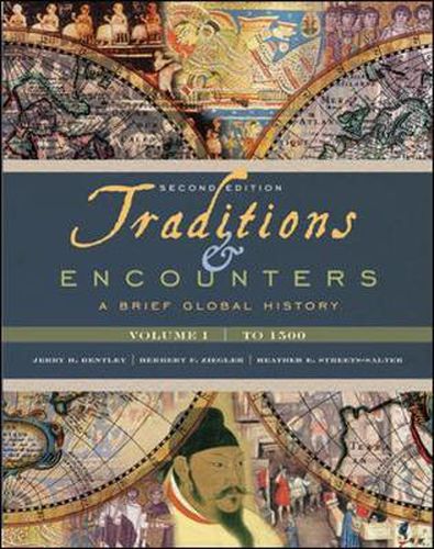 Cover image for Traditions & Encounters: A Brief Global History, Volume I