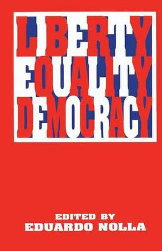 Cover image for Liberty, Equality, Democracy