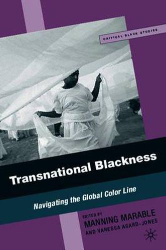 Cover image for Transnational Blackness: Navigating the Global Color Line