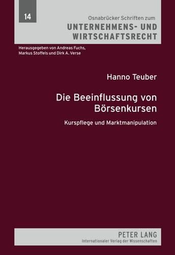 Cover image for Die Beeinflussung Von Boersenkursen: Kurspflege Und Marktmanipulation