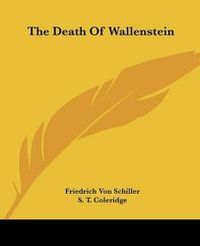 Cover image for The Death Of Wallenstein