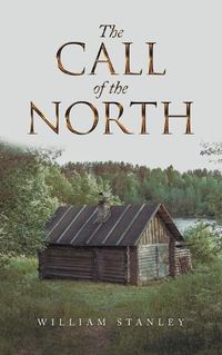 Cover image for The Call of the North