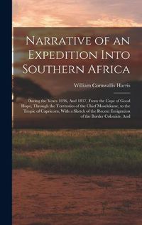 Cover image for Narrative of an Expedition Into Southern Africa