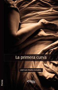Cover image for La Primera Curva