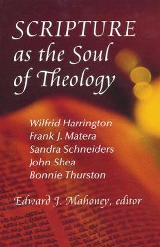 Cover image for Scripture as the Soul of Theology