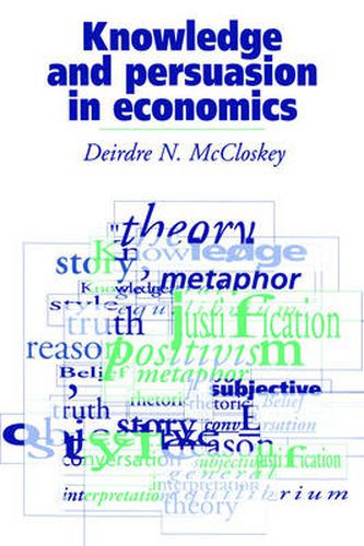 Cover image for Knowledge and Persuasion in Economics