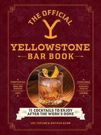 Cover image for The Official Yellowstone Bar Book