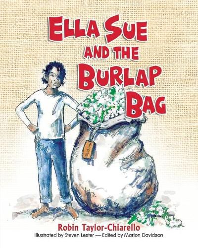 Ella Sue and the Burlap Bag