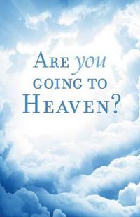 Cover image for Are You Going to Heaven? (Pack of 25)