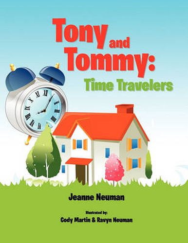 Cover image for Tony and Tommy: Time Travelers