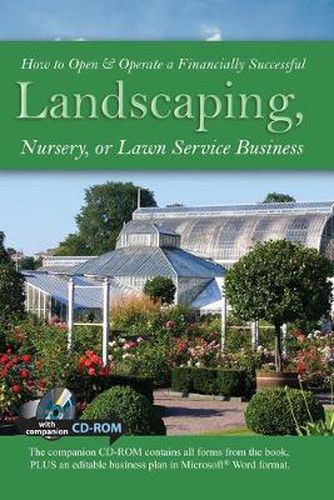 Cover image for How to Open & Operate a Financially Successful Landscaping, Nursery or Lawn Service Business