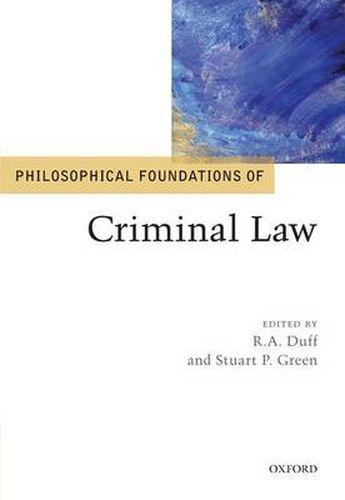 Philosophical Foundations of Criminal Law