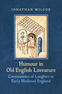 Cover image for Humour in Old English Literature