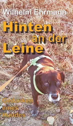 Hinten an der Leine