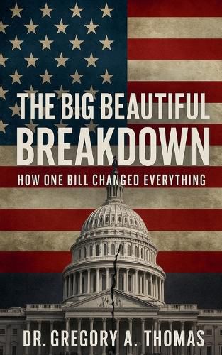 Cover image for The Big Beautiful Breakdown