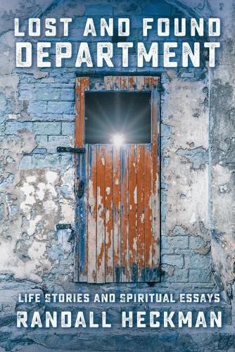 Cover image for Lost and Found Department: Life Stories and Spiritual Essays