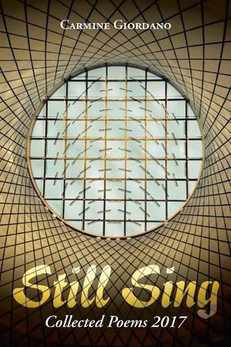 Cover image for Still Sing: Collected Poems 2017