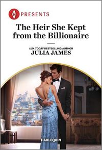 Cover image for The Heir She Kept from the Billionaire