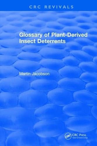 Cover image for Glossary of Plant-Derived Insect Deterrents