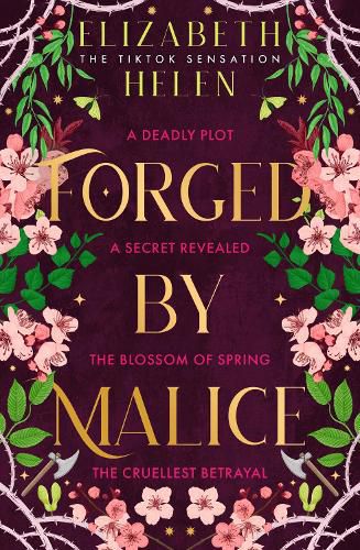 Forged by Malice