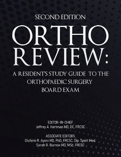 Cover image for Ortho Review: A Resident's Study Guide to the Orthopaedic Surgery be