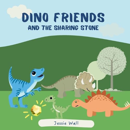 Cover image for Dino Friends and the Sharing Stone