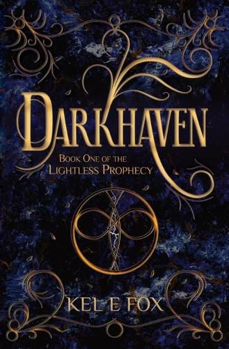 Cover image for Darkhaven: Book 1 of The Lightless Prophecy