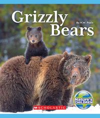 Cover image for Grizzly Bears (Nature's Children)