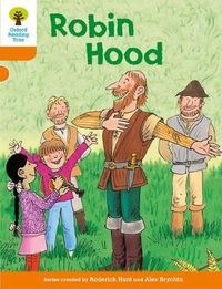 Cover image for Oxford Reading Tree: Level 6: Stories: Robin Hood