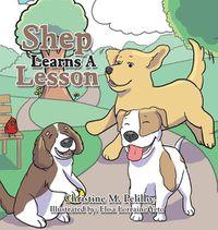 Cover image for Shep Learns A Lesson