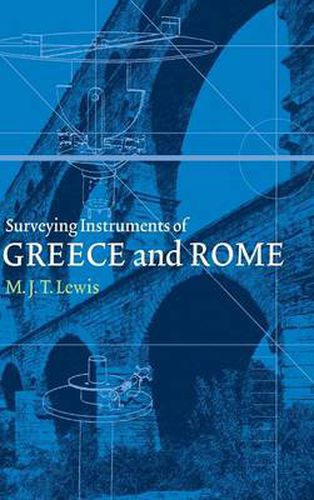 Cover image for Surveying Instruments of Greece and Rome