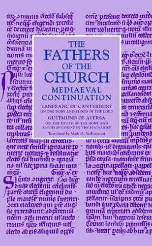 Cover image for On the Body and Blood of the Lord  &  On the Truth of the Body and Blood of Christ in the Eucharist