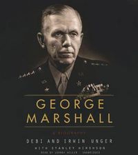 Cover image for George Marshall: A Biography