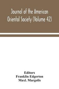 Cover image for Journal of the American Oriental Society (Volume 42)