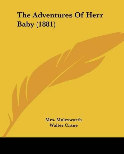 The Adventures of Herr Baby (1881)