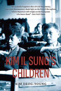 Cover image for Kim Il Sung's Children