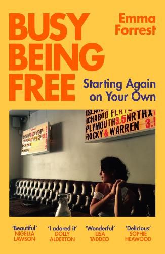 Cover image for Busy Being Free: A Lifelong Romantic is Seduced by Solitude