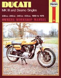 Cover image for Ducati Mk III & Desmo Singles (69 - 76)