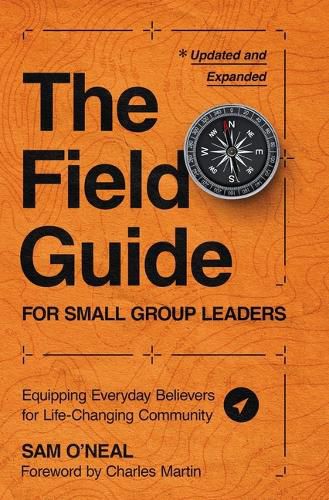 Cover image for The Field Guide for Small Group Leaders