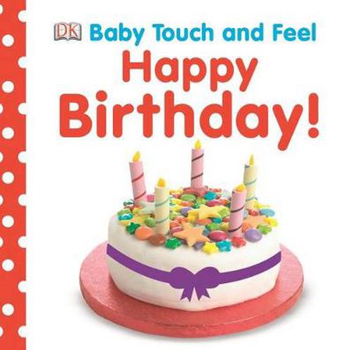Cover image for Baby Touch and Feel: Happy Birthday