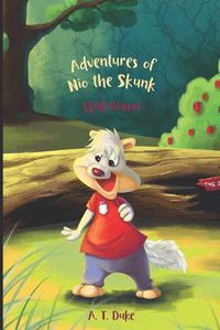 Cover image for Adventures of Nio the Skunk: The Unknown