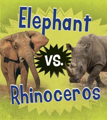 Cover image for Elephant vs. Rhinoceros