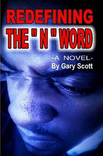 Cover image for Redefining the "N" Word