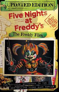 Cover image for The Freddy Files: Updated Edition (Five Nights At Freddy's)