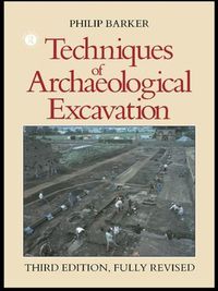 Cover image for Techniques of Archaeological Excavation