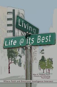 Cover image for Living Life @ Its Best