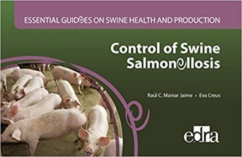 Cover image for Control of swine salmonellosis. Essential guides on swine health and production