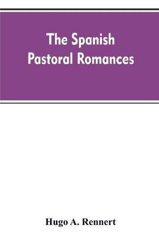 Cover image for The Spanish Pastoral Romances